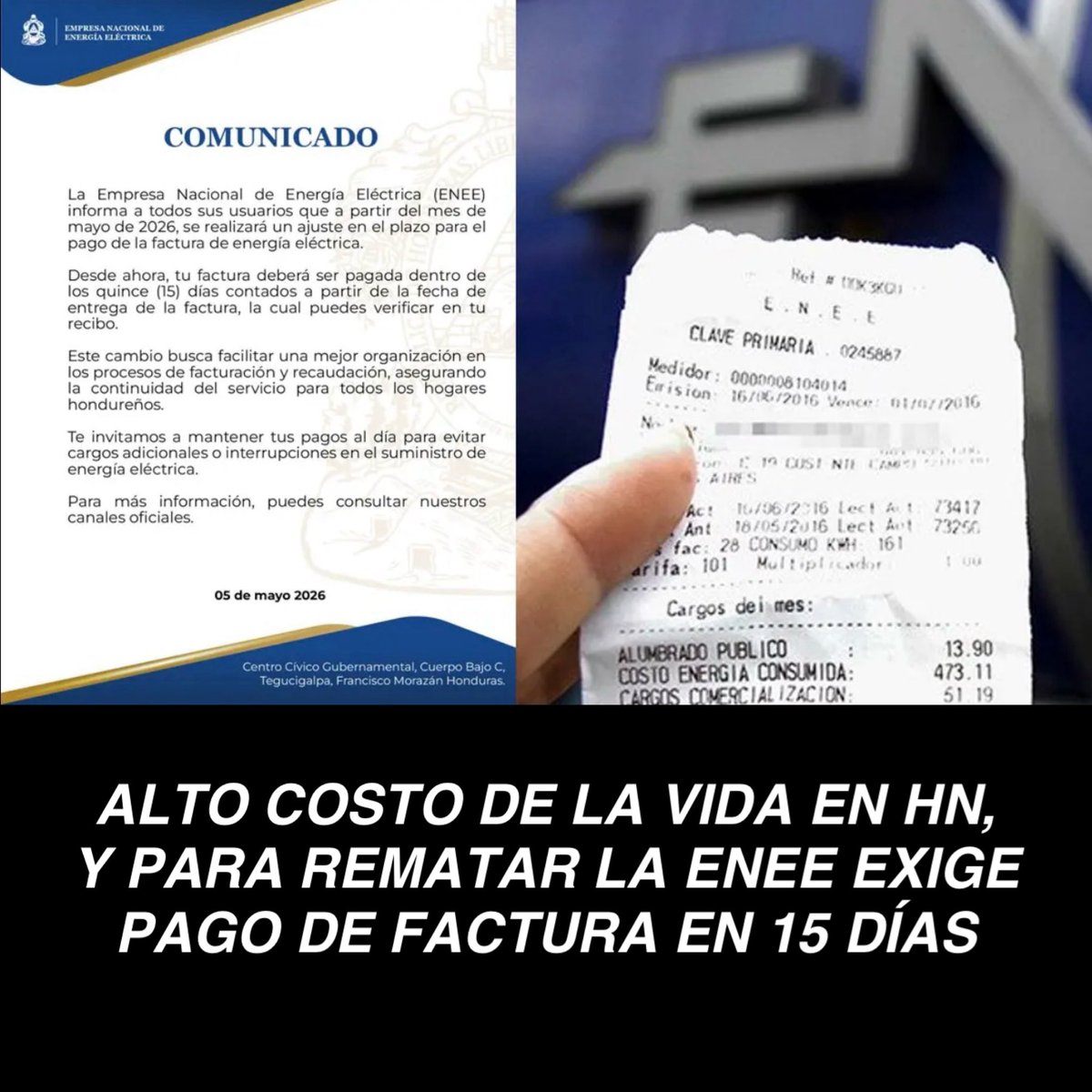 Las familias hondureñas sufren el ALTO COSTO DE LA VIDA con energía, combustibles y canasta básica cara Y, PARA REMATAR ahora les reducen el plazo para pagar la factura mensual de la ENEE. 

Se entiende que el gobierno enfrenta una difícil situación heredada y que requiere