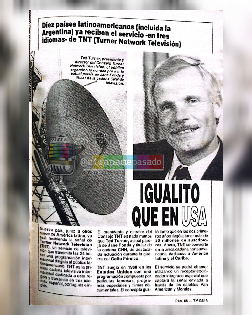 📡 A propósito de la partida física de Ted Turner, el recuerdo con una nota de #TVGuía #En1991 sobre el lanzamiento de la señal TNT en Latinoamérica.
#Hace35Años 📺