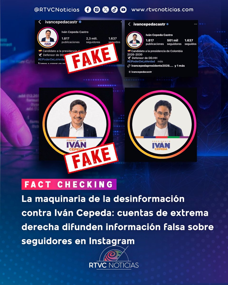 RTVCnoticias's tweet photo. #FactChecking 🔎 |  Desde el anuncio de su candidatura, el candidato presidencial del Pacto Histórico, @IvanCepedaCast, ha sido objeto múltiples mentiras verificadas en redes sociales. El episodio más reciente, una imagen falsa que circuló el 6 de mayo afirmando que perdió 1,4 millones de seguidores en Instagram.

Más detalles: https://t.co/sPRkIhga1P