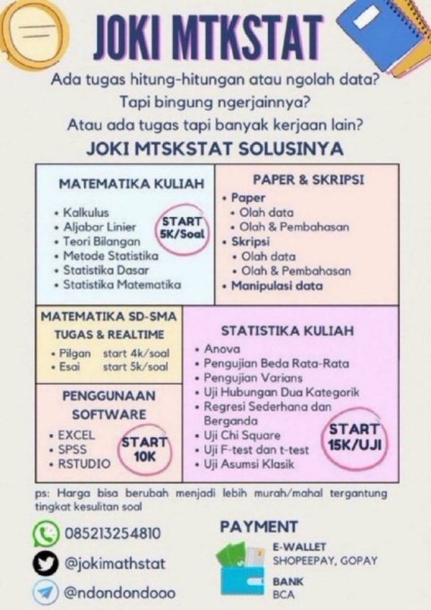 jokimathstat's tweet photo. Open Joki Tugas dan Realtime Metode statistika &amp; MTK
• Ujian Masuk
• tes Ujian MTK
• validitas reliabilitas
• regresi korelasi
• Paper &amp; Skripsi
• excel spss eviews

Hub https://t.co/OmknF98AFT

Dikerjain lulusan STATISTIKA ipk 3,8 #zonauang #joki #jokistatistika #jokimtk https://t.co/YzEWkTsDw0