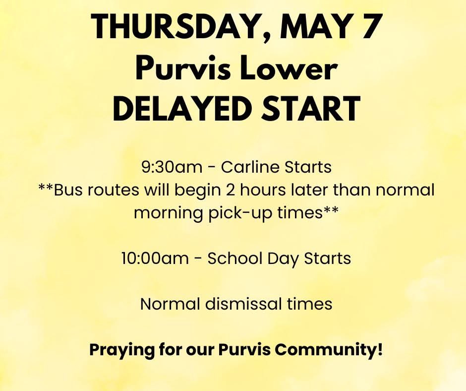 PurvisLower's tweet photo. Due to the damage and hazardous conditions in parts of the Purvis and Baxterville communities, all schools in Purvis and Baxterville will operate on a 2-hour delayed start on Thursday, May 7, 2026. https://t.co/t3tumlFZwC