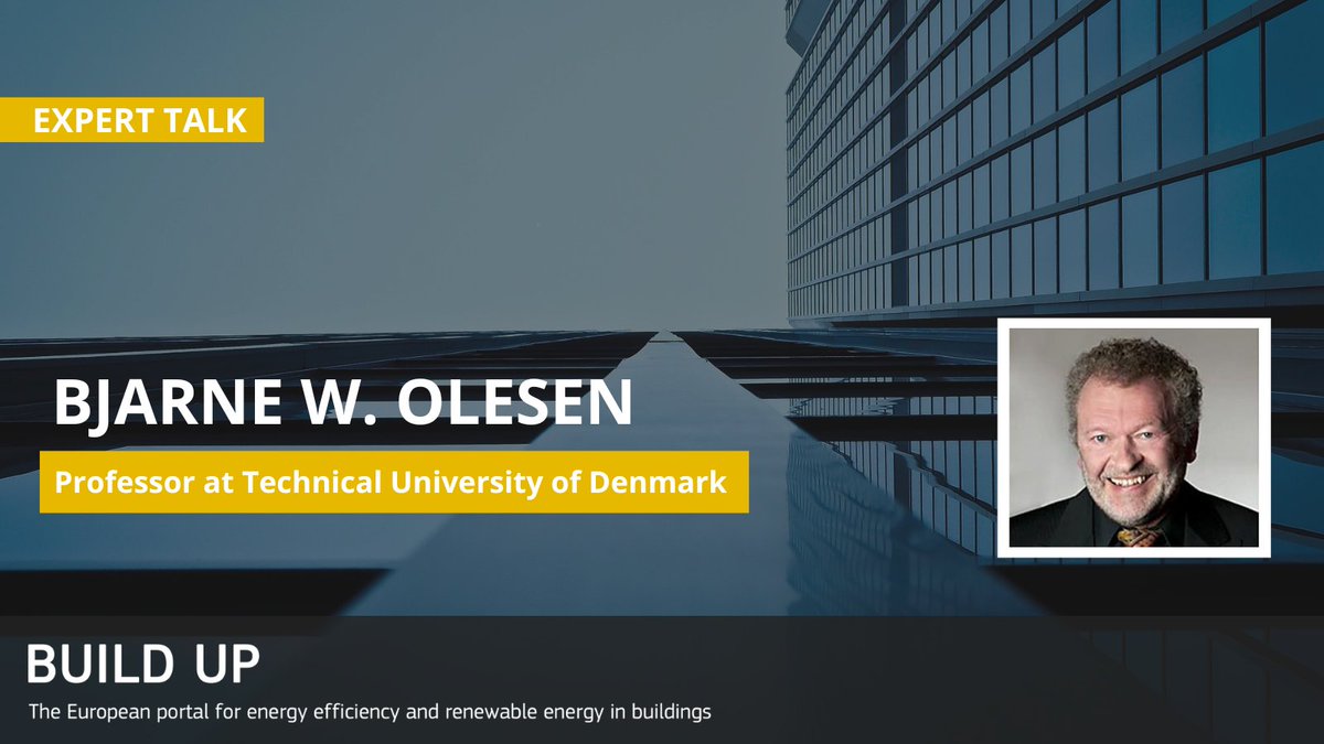 EU_BUILDUP's tweet photo. 🔎New Expert Talk! This month, we delve into ‘From smart buildings to human-centred buildings’ with Bjarne W. Olesen, professor at Technical University of Denmark
🎥Watch the full interview here: https://t.co/2GYAIRCUQd

#EnergyEfficiency #BUILDUP https://t.co/FWFWmbjHw7
