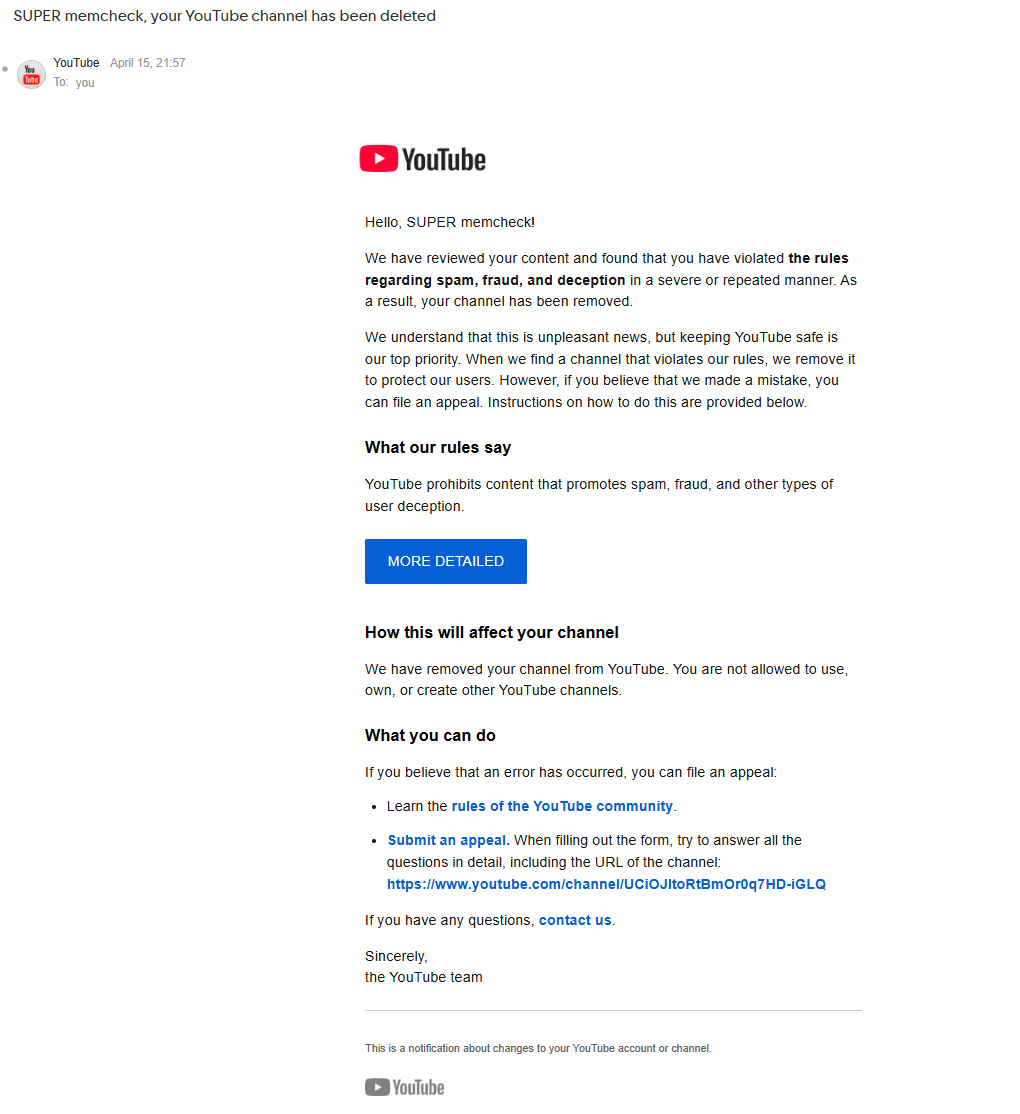 SUPERmemcheck's tweet photo. Hey, @TeamYouTube, my channel, SUPER memcheck, was deleted for "spam, fraud, and deception" on April 8th. It was restored on April 12th, but on April 15th, it was deleted again due to the same error, likely by an automated system.

I provided all the additional information about my channel in your chat, indicating that it was deleted by mistake. I am an honest author who has never engaged in spam, fraud, or deception.

You said it would take a couple of days for you to send me new information about my channel, but it's already May 7th and I haven't received any new updates. I also messaged you in chat on April 27th, but there has been no response. Please manually check my channel, as I believe it was deleted by mistake!

My SUPER memcheck channel: https://t.co/SN2czprKiQ
