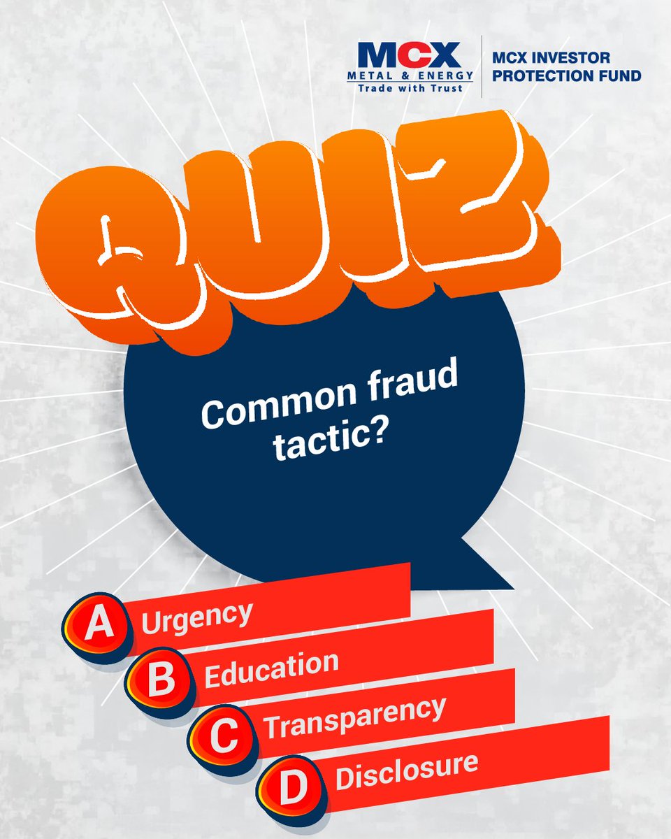 MCXIndialtd's tweet photo. MCX IPF Presents: Are you investment smart? Test your knowledge and make informed choices. Because awareness isn't optional—it's essential.

#investorawareness #mcxipf #stayinformed #financialliteracy https://t.co/ihJJcTYPmc