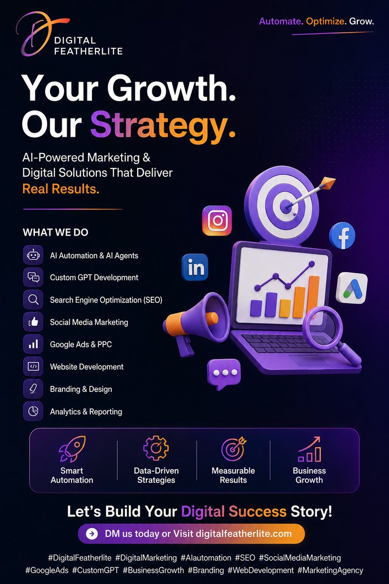 DFeatherlite's tweet photo. 🔥 Your Business Deserves More Than Just Posts &amp; Ads.
It Deserves a Growth https://t.co/pqLzbkFWRR Digital Featherlite, we help businesses scale with powerful AI-driven marketing strategies that generate real results — not just impressions. 🚀 https://t.co/0IjtXSKHMc
