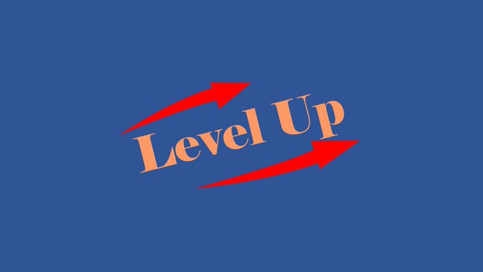 Level Up