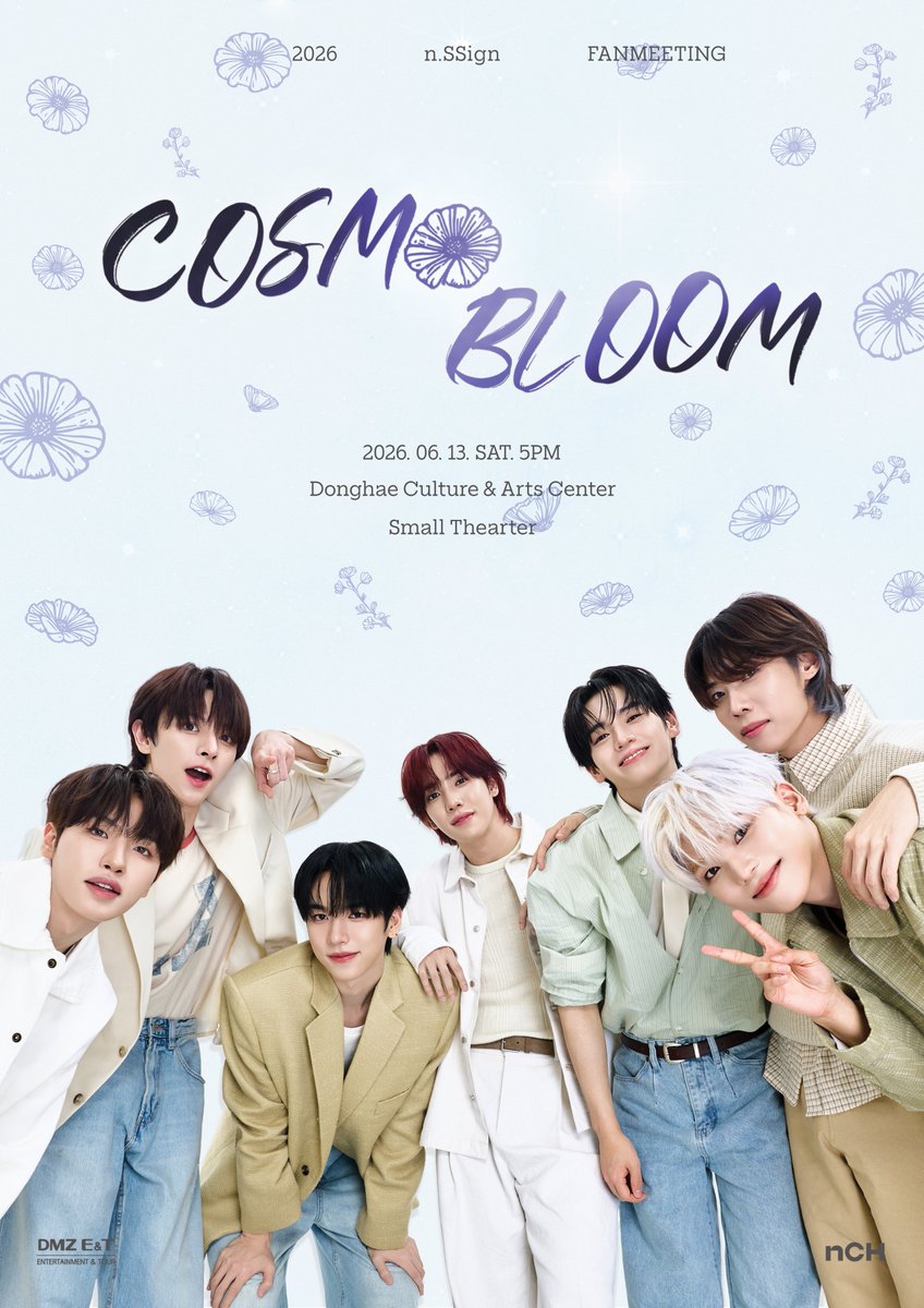 DMZENT_offical's tweet photo. <2026 n.SSign FANMEETING~COSMO BLOOM~>
우리만의 계절이 시작되는 그날, 함께 피어날 Last COSMO BLOOM 팬미팅에 사랑스러운 COSMO 여러분을 초대합니다!
★팬클럽선예매 : 2026.5.11(월)7PM ~ 2026.5.12(화) 11:59PM
★일반예매 : 2026.5.13(수)7PM ~ 2026.6.9(화)5PM
★예매처 : NOL티켓
#nSSign https://t.co/av35wKkS2P
