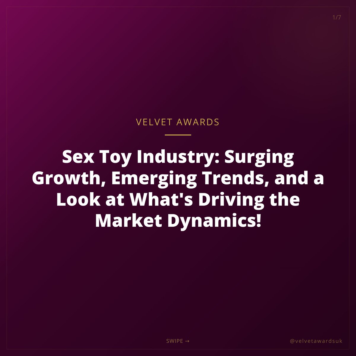 Dive into the surging sex toy industry! Uncover trends fueling growth and  innovation.  #SexToys #MarketTrends #VelvetAwards