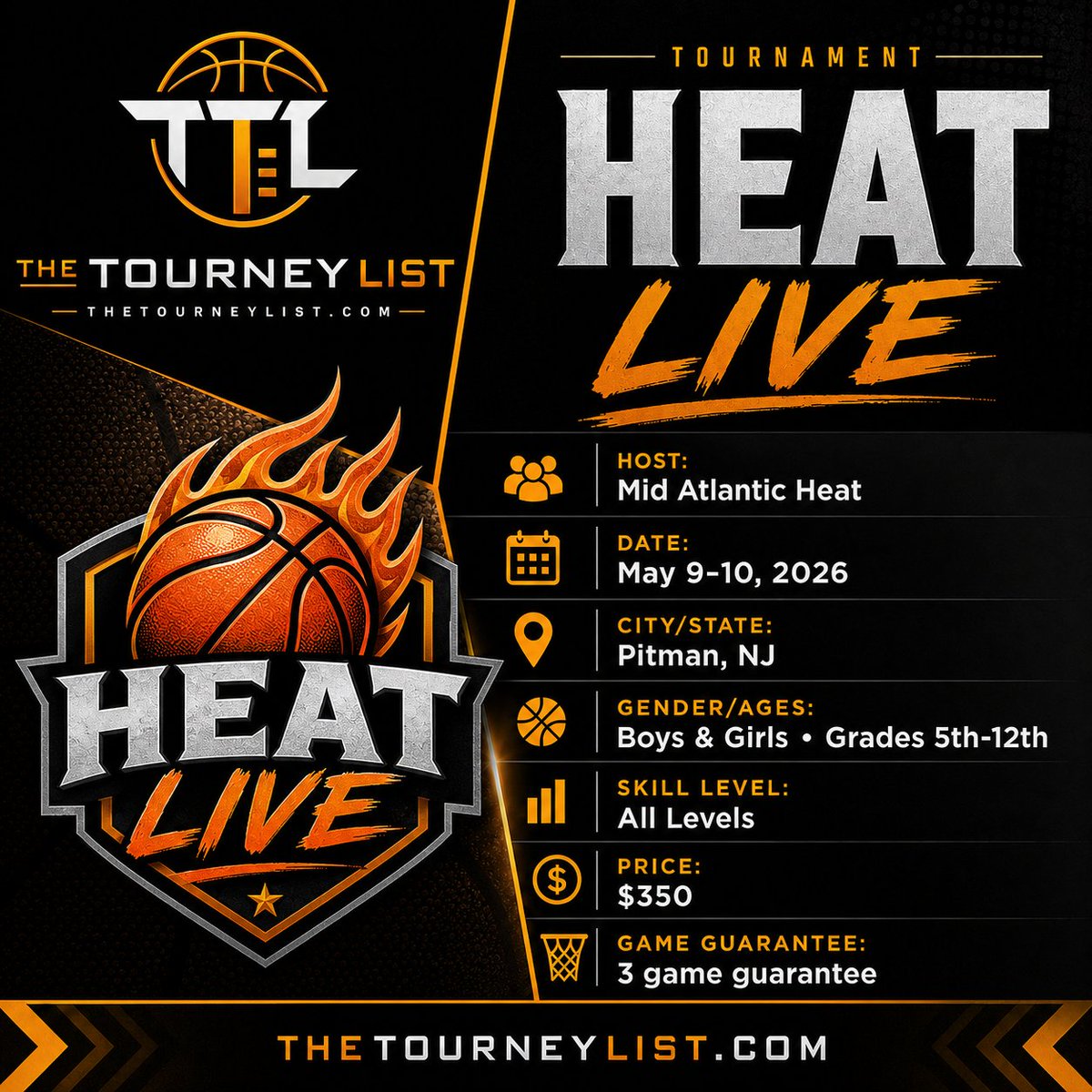 TheTourneyList's tweet photo. "Heat Live
May 9-10, 2026 | Pitman, NJ
Boys &amp; Girls | Grades 5th-12th
Price: $350 |  3 game guarantee
Host: Mid Atlantic Heat
https://t.co/TCofH1XuQf
#TheTourneyList #AAUBasketball #YouthBasketball #TravelBasketball" https://t.co/YakWWHOb45