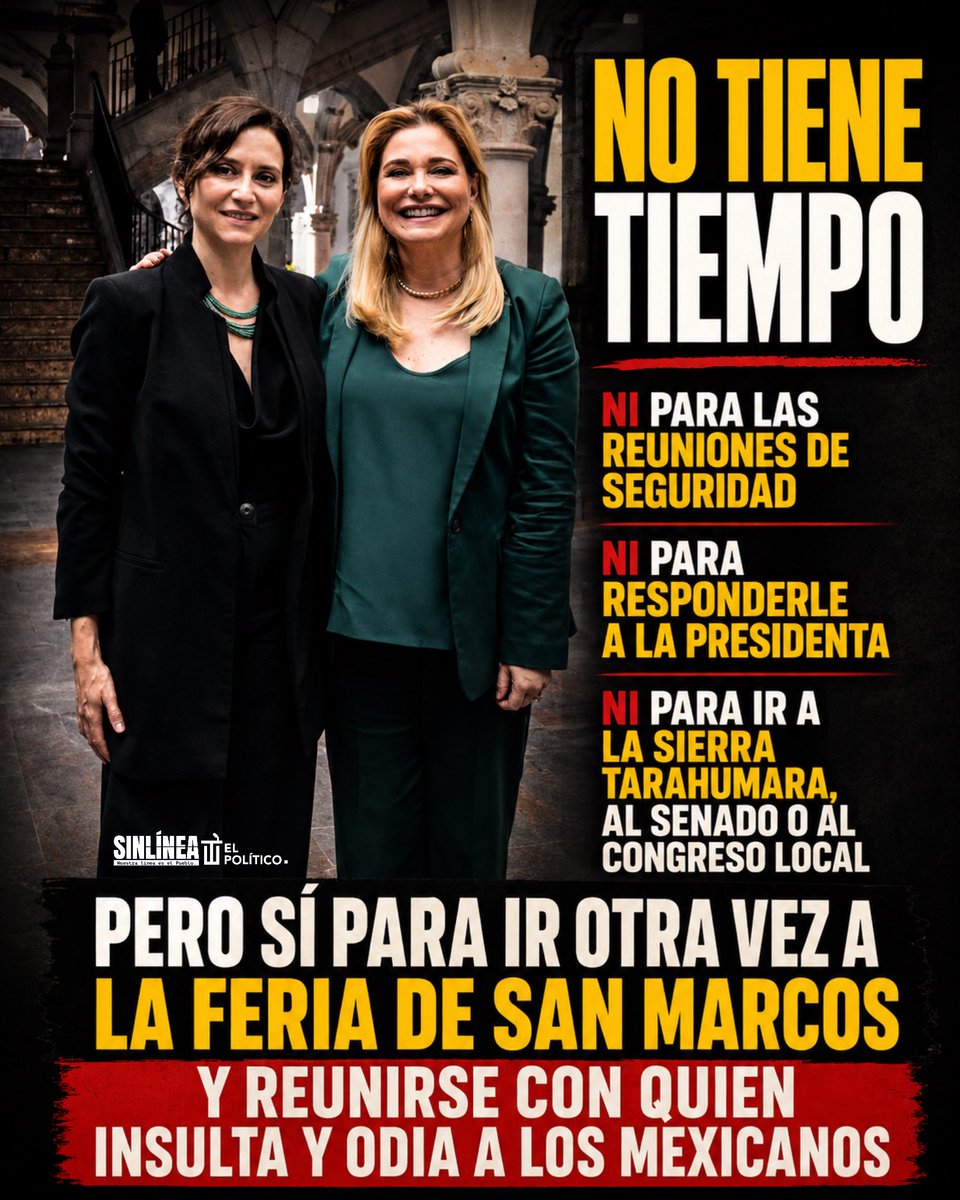 Dice que no tiene tiempo para la seguridad de Chihuahua, para atender a la Presidenta ni para dar la cara ante el Senado o el Congreso local…

Pero para ir otra vez a la Feria de San Marcos y reunirse con quienes insultan a México, ahí sí aparece rapidito.

Mientras el pueblo