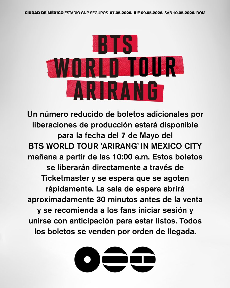 ailoviutl's tweet photo. 🚨 LIBERACIÓN DE BOLETOS BTS 🚨

ATENCIÓN: Se habilitarán una cantidad limitada de boletos con para: BTS @ Estadio GNP Seguros, CDMX. 🏟️  7 de Mayo del 2026  🗓️ ARIRANG World Tour 🌐

📆 Jueves 7 de Mayo a las 10:00 AM.

💳 Se aceptarán todas las tarjetas.

🎟️ Habrá sala de espera media hora antes.

🎫 No se necesita Army Membership.

#BTS_ARİRANG #Ailoviutl #BTS_SWİM #WorldTour2026 #BTSARMY #BTSTour #BTSTour2026 #BTS #방탄소년단 #BTS_WORLDTOUR #BTS_WORLDTOUR_MEXICOCITY #BTS_WORLDTOUR_NA
