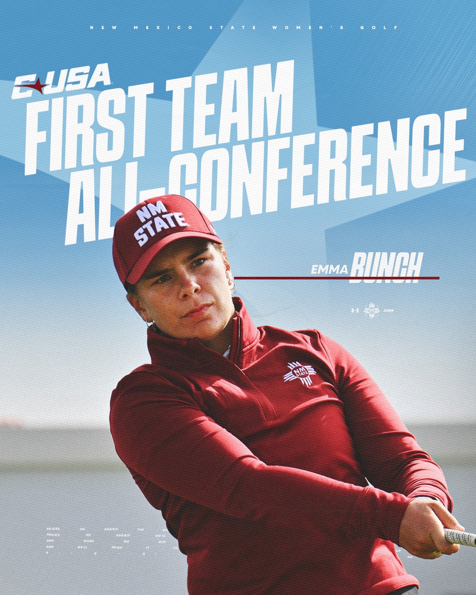 NMStateWGolf's tweet photo. Emma Bunch | First Team All-@ConferenceUSA 🏆

#AggieUp https://t.co/U0WreTvk5w