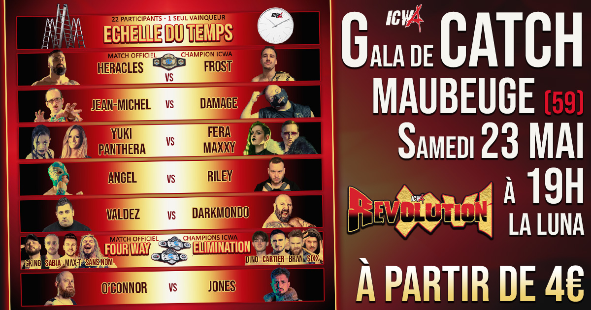 icwacatch's tweet photo. REVOLUTION 16
📅 Samedi 23 mai à 19h
📍 La Luna, Avenue Jean Jaurès, 59600 Maubeuge
🎟️ Préventes en ligne : https://t.co/o3b0k4Gien
📱Infos au 07.77.60.84.42
#maubeuge #catchfr #ICWA #catchpopulaire https://t.co/3ujdChrFny