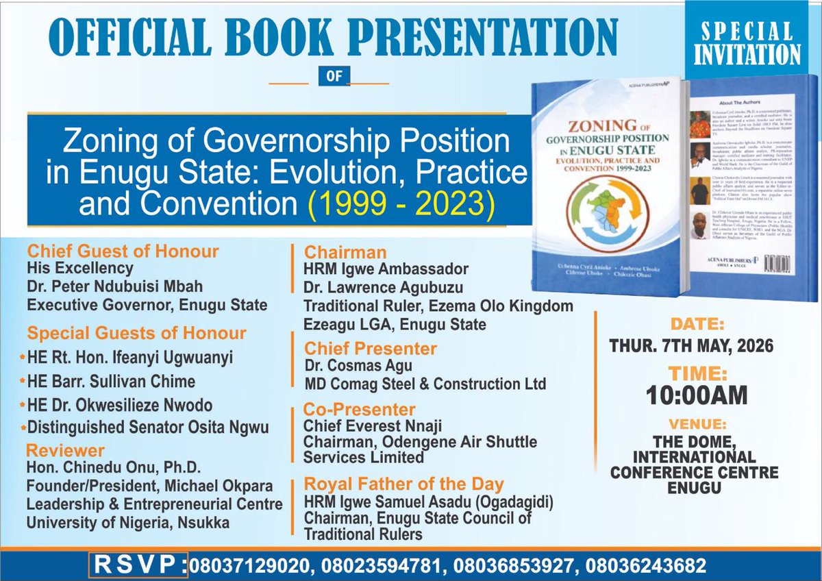 ambigon14's tweet photo. TODAY!
We officially present our book: ZONING OF GOVERNORSHIP POSITION IN ENUGU STATE; EVOLUTION, PRACTICE AND CONVENTION (1999 - 2023).

Date: Today 7/5/26
Time: 10 A.M. 
Venue: International Conference Centre, Enugu

We look forward to your  presence &amp; kind support.

- Authors https://t.co/oqXPn3aA5h