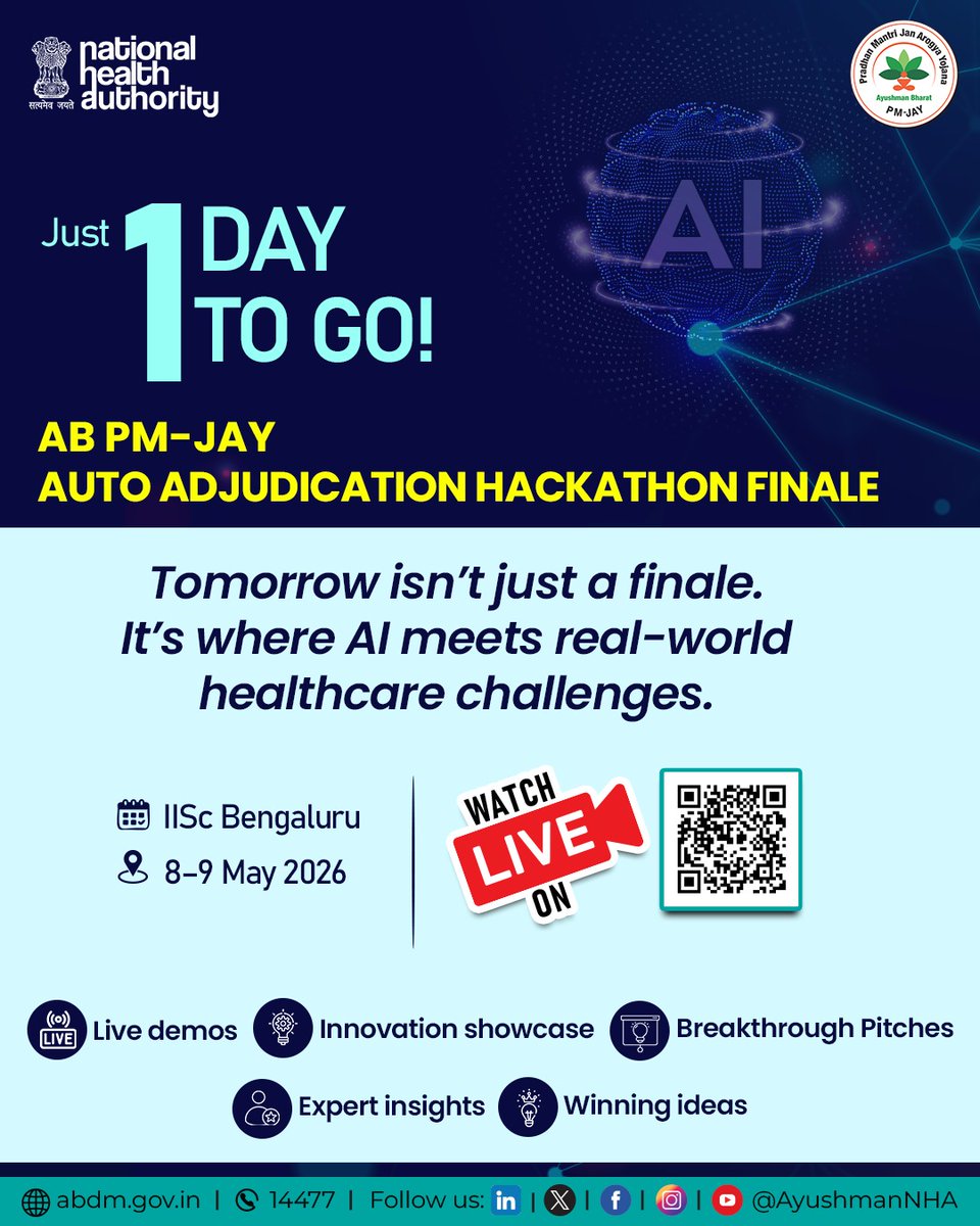 AyushmanNHA's tweet photo. 👩‍💻Tomorrow, #AI takes on real healthcare challenges at the AB PM-JAY #AutoAdjudicationHackathon Finale.

AI-driven solutions for fraud detection, claims validation &amp; auto-adjudication for faster, transparent claims processing.

📍IISc Bengaluru I 8–9 May
▶️ Scan to Watch LIVE https://t.co/VoWwyukzF3