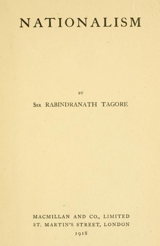 _mahdichowdhury's tweet photo. Tagore's 1917 lectures on Nationalism, one of the great works of political philosophy borne from the Great War https://t.co/OK5u8zJBXL