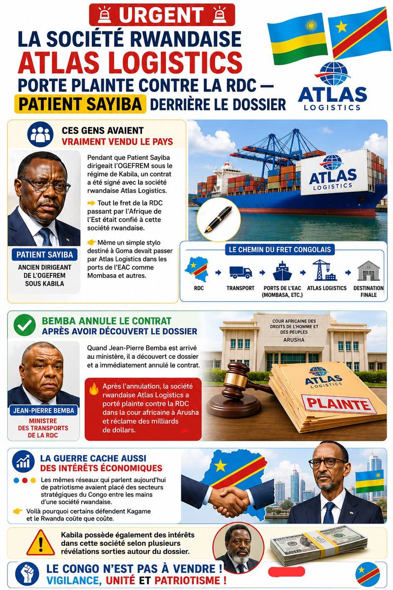 🚨 URGENT 🚨 : LA SOCIÉTÉ RWANDAISE ATLAS LOGISTICS PORTE PLAINTE CONTRE LA RDC 
— PATIENT SAYIBA DERRIÈRE LE DOSSIER 🇷🇼🇨🇩

🟨🟥🟦 Ces gens avaient vraiment vendu le pays. Pendant que Patient Sayiba dirigeait l’OGEFREM sous le régime de Kabila, un contrat a été signé avec la