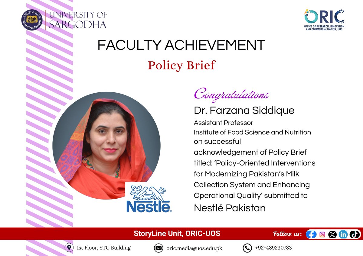 OricUos's tweet photo. Heartiest congratulations to Dr. Farzana Siddique, Assistant Professor, Institute of Food Science and Nutrition, UoS, on successful acknowledgement of policy brief, submitted to 'Nestlé Pakistan'.
#uosoric #foodscience #acknowledgement #impactfulleadership #policydevelopment https://t.co/wlSMeeRkiF