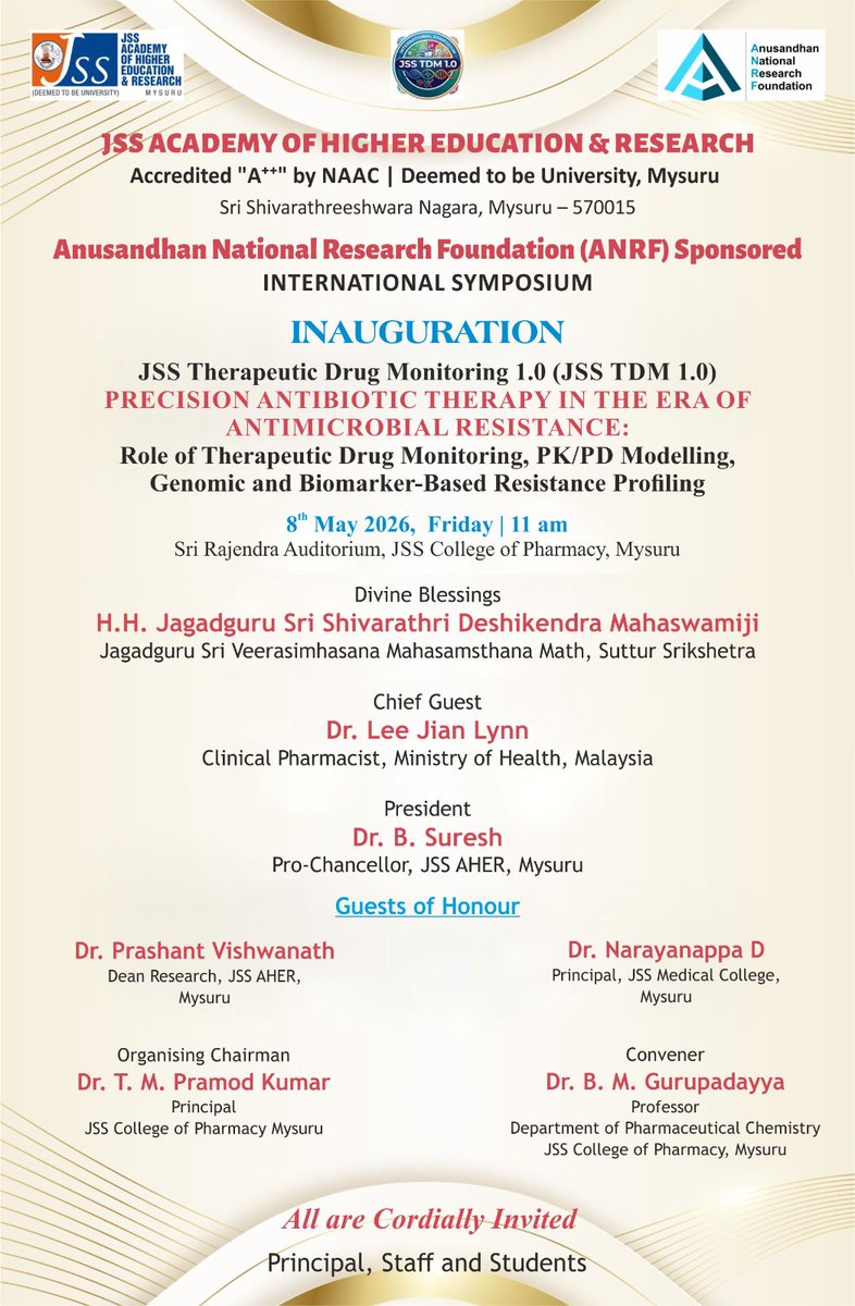 Jsscpmysuru's tweet photo. JSS College of Pharmacy, Mysuru is honoured to inaugurate the ANRF Sponsored International Symposium – JSS Therapeutic Drug Monitoring 1.0 (JSS TDM 1.0) 🎉✨
📅8th May 2026 | 11:00 AM IST

#JSSCPM #JSSAHER #SocialSquadJSSCPM #JSSTDM10 #InternationalSymposium #InauguralFunction https://t.co/mNiBDUBeFk