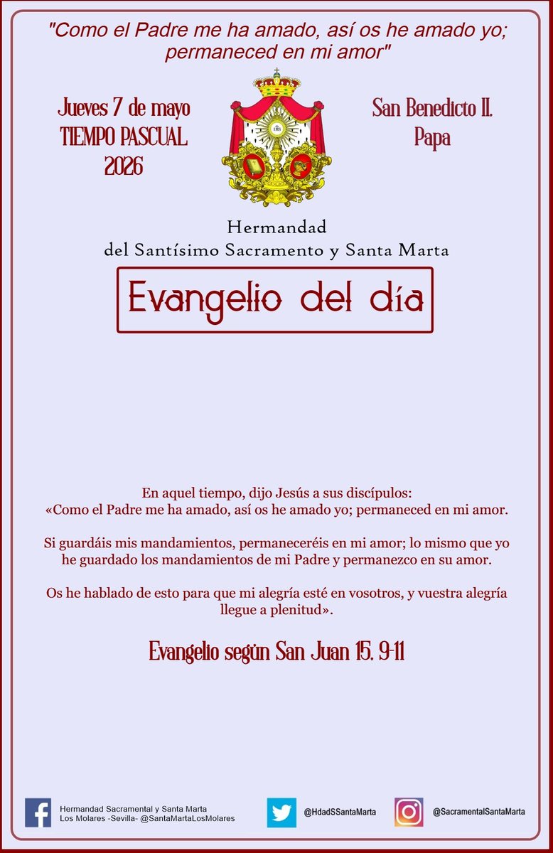 #EvangelioDelDía | Jueves 7 de mayo. SAN BENEDICTO III, PAPA. TIEMPO PASCUAL. Evangelio según San Juan <a href="/EvangelizarSev/">Nueva Evangelización Sevilla</a>