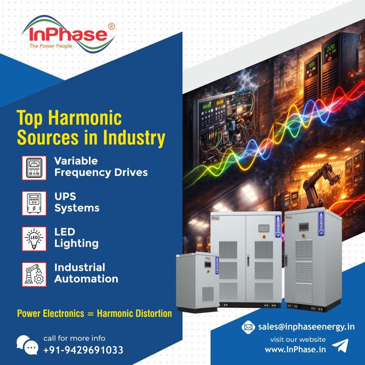 inphaseindia's tweet photo. Modern industries rely on power electronics, but unmanaged harmonics can cause overheating, inefficiency, and instability. InPhase solutions help identify and mitigate harmonic distortion before it disrupts operations. Protect your power quality today. #PowerQuality #InPhase https://t.co/p47iwUHUP8