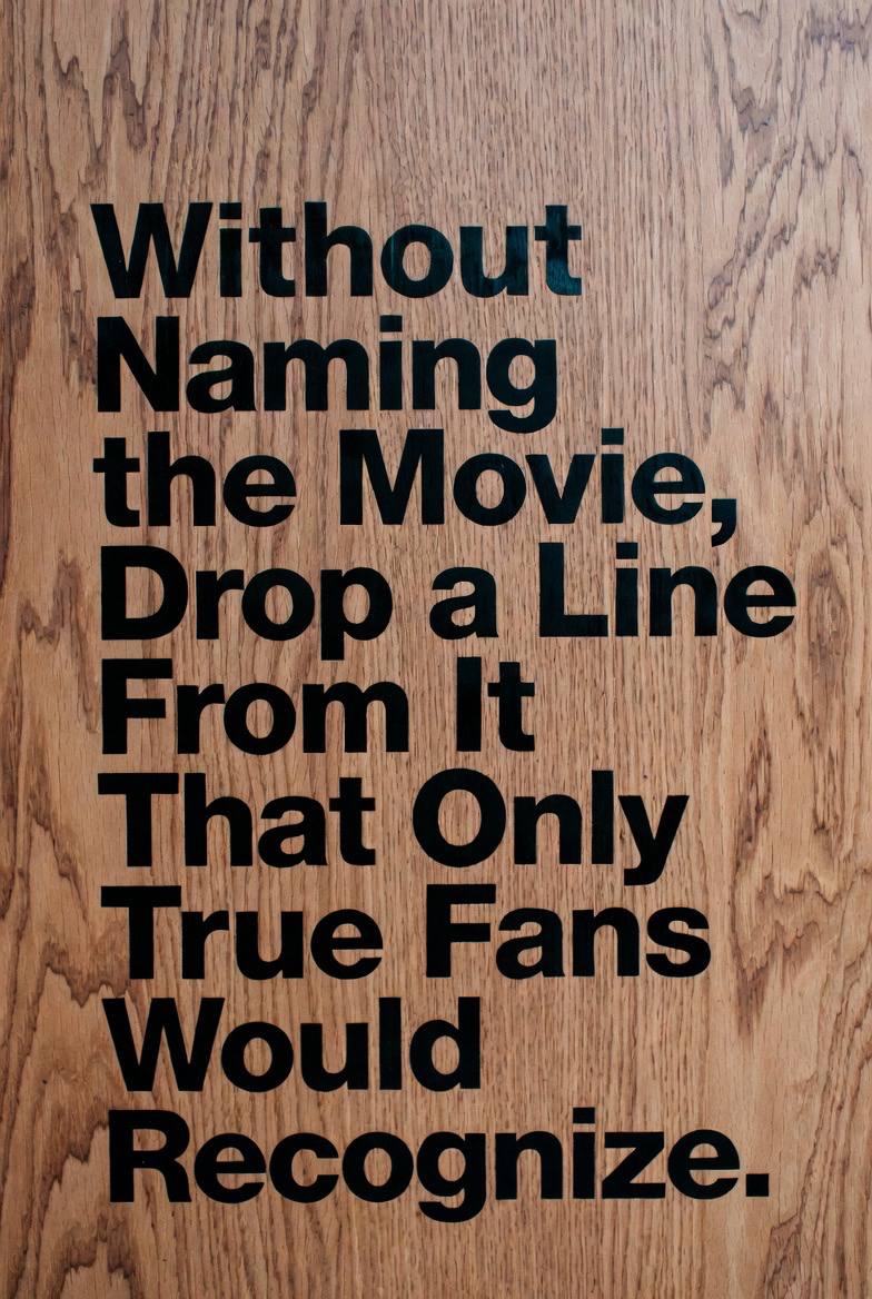 Don't mention the movie name just drop a line from it