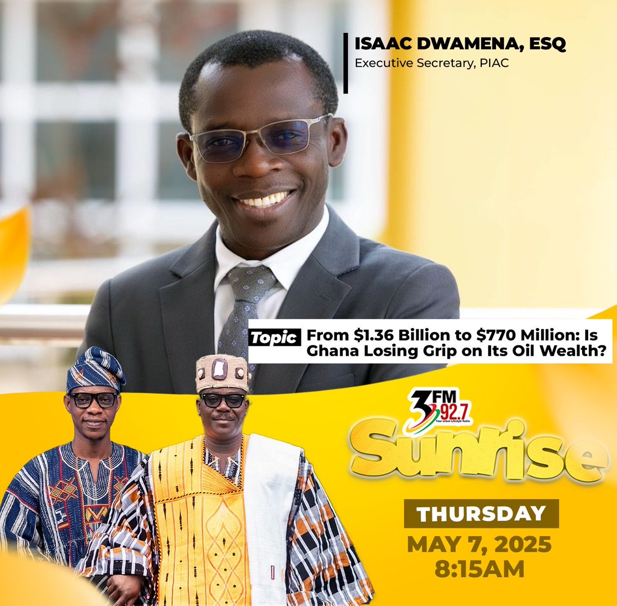 PIACGhana's tweet photo. Our Executive Secretary will be live on 3FM Sunrise this morning as discussions on the 2025 PIAC Annual Report continue. 

Tune in to 3FM Sunrise Show on radio at 92.7 and online @3FM 92.7

#PIAC 
#3FMSunrise 
#Accountability 
#Transparency https://t.co/GztplV04PI