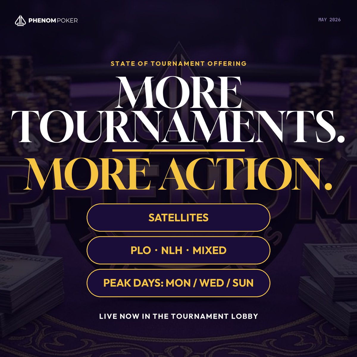 PhenomPokerApp's tweet photo. MORE TOURNAMENTS. MORE ACTION. 🃏

You asked, we listened. The Phenom lobby just leveled up:
♠️ Satellites into our biggest buy-ins
♣️ More PLO, NLH &amp; Mixed Games
♦️ Mon, Wed &amp; Sun = peak nights

Plus dedicated reviews 5-6× a year. Forever.
🔗 https://t.co/hl7nkYh7v1 https://t.co/OEtix6yM7J