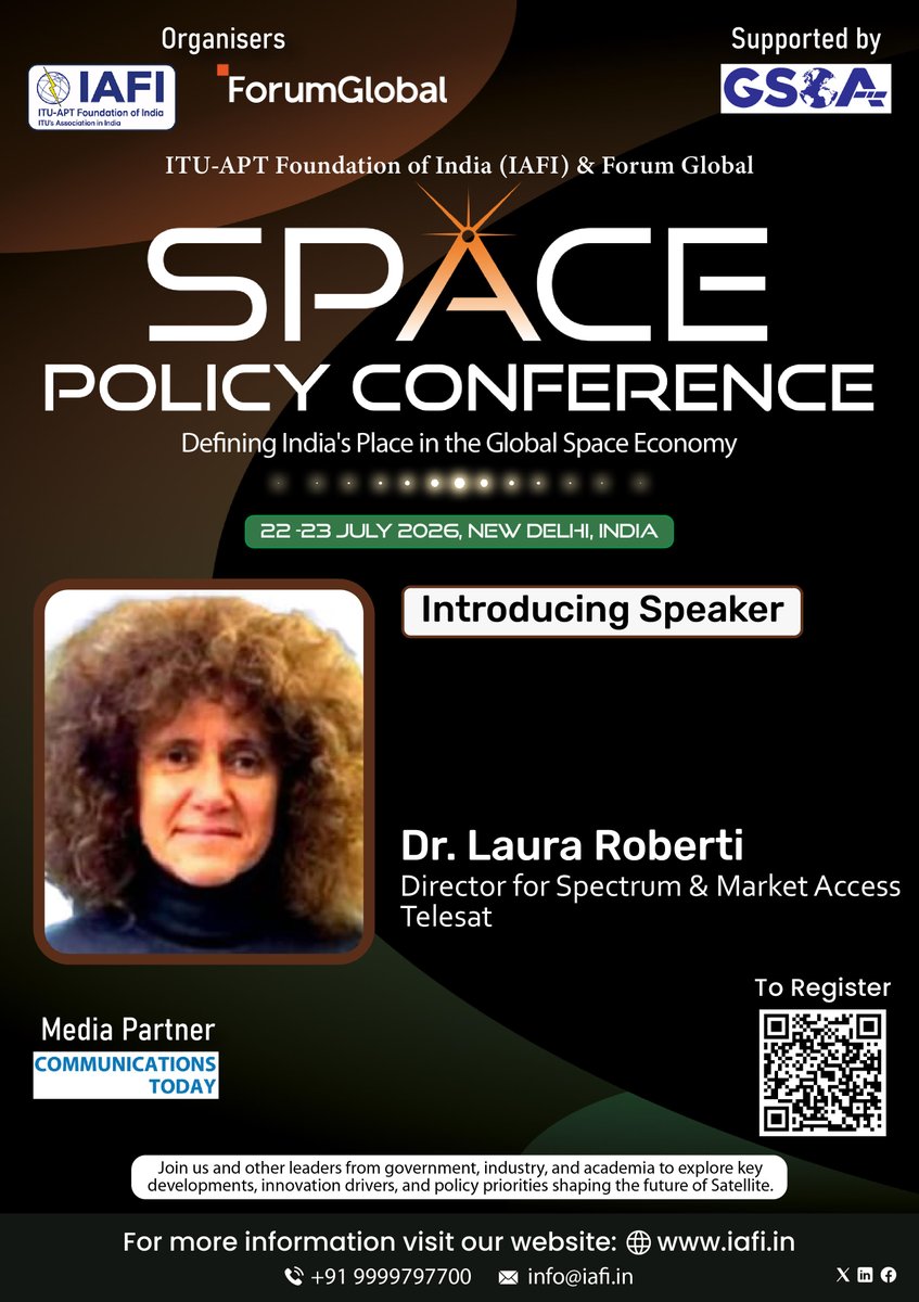 ItuApt's tweet photo. 🚀 Featured Speaker at #ISPC2026
Dr. Laura Roberti, Director for Spectrum &amp; Market Access at @Telesat , joins the Space Policy Conference 2026, organised by the @ItuApt 
📍 New Delhi
📅 22–23 July 2026
🔗 Register: https://t.co/OmGea2omBs
🌐 https://t.co/pRIRldxWeX
#SpacePolicy https://t.co/mA0kL3Mi5d