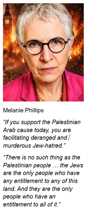 These words are clearly incitement to racial hatred.  Why hasn't Melanie Phillips been arrested and charged?