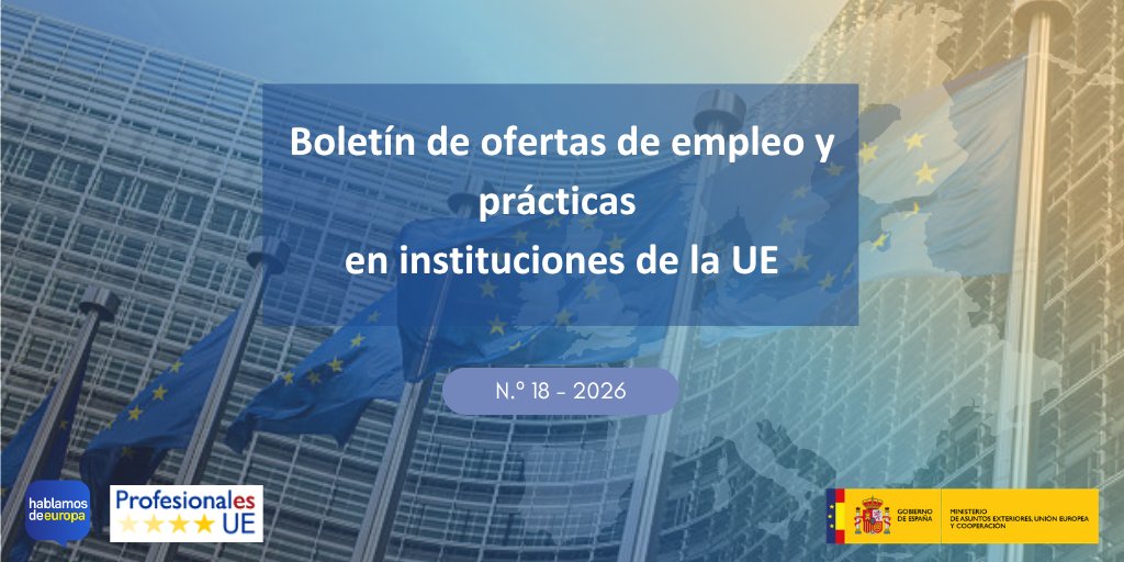 HablamosdEuropa's tweet photo. 💼¿Buscas oportunidades de #empleo y #prácticas en las instituciones de la 🇪🇺?

🔎Consulta nuestro boletín semanal con las últimas ofertas profesionales disponibles en la #UniónEuropea

 ℹ️👇https://t.co/ncbm0LSPxs https://t.co/i5WWSFZ089