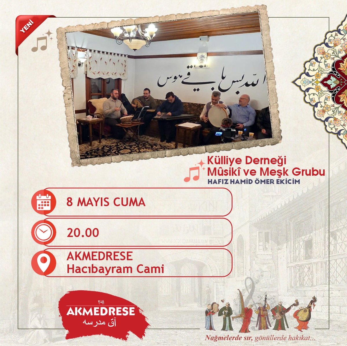 akmedrese's tweet photo. Nağmelerde sır, gönüllerde hakikat …

Geleneksel Türk Tasavvuf Musikisi Meşk programımız yarın akşam Akmedrese’de. 

🗓 8 Mayıs 2026 Cuma
⏰ Saat: 20.00 

Tüm Dostlarımızın Katılımını Bekleriz.

#Musiki #TasavvufMusikisi #Akmedrese #Meşk https://t.co/3nKIGb3f7h