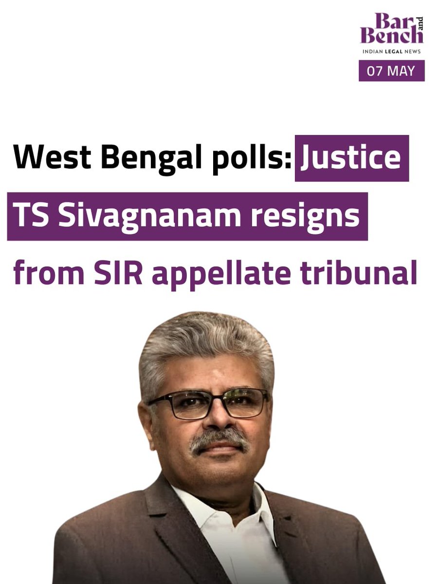 West Bengal polls: Justice TS Sivagnanam resigns from SIR appellate tribunal

Read here: barandbench.com/news/west-beng…