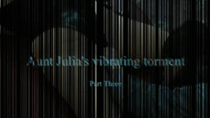 My #clip - Aunt Julia's vibrating torment Part Three just sold! clips4sale.com/studio/27077/2…