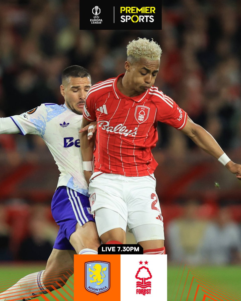 PremSportsIRL's tweet photo. An all-English second leg for a place in the UEFA Europa League final awaits 😲 

Watch live coverage of Aston Villa vs Nottingham Forest from 7.30pm tonight on Premier Sports 1 📺 https://t.co/rfqI3187eM