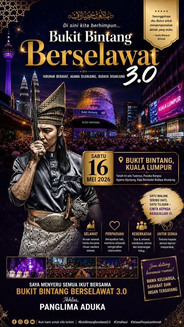 Bukit Bintang berselawat 16 Mei ini,  jam 9 mlm - 10.30 mlm. (Sabtu) 

Harap dpt kumpul seberapa ramai.