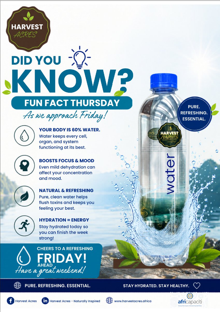 HarvestAcresPvt's tweet photo. Fun Fact Thursday is here! 
Grab your bottle, sip smart, and let’s finish the week strong with Harvest Acres Water 
Don’t miss out on more refreshing updates, fun facts
#FunFactThursday
#HarvestAcres
#StayHydrated
#RefreshYourDay
#FridayMood
#Africapaciti
#NaturallyInspiredFoods https://t.co/lq34PQTWbV