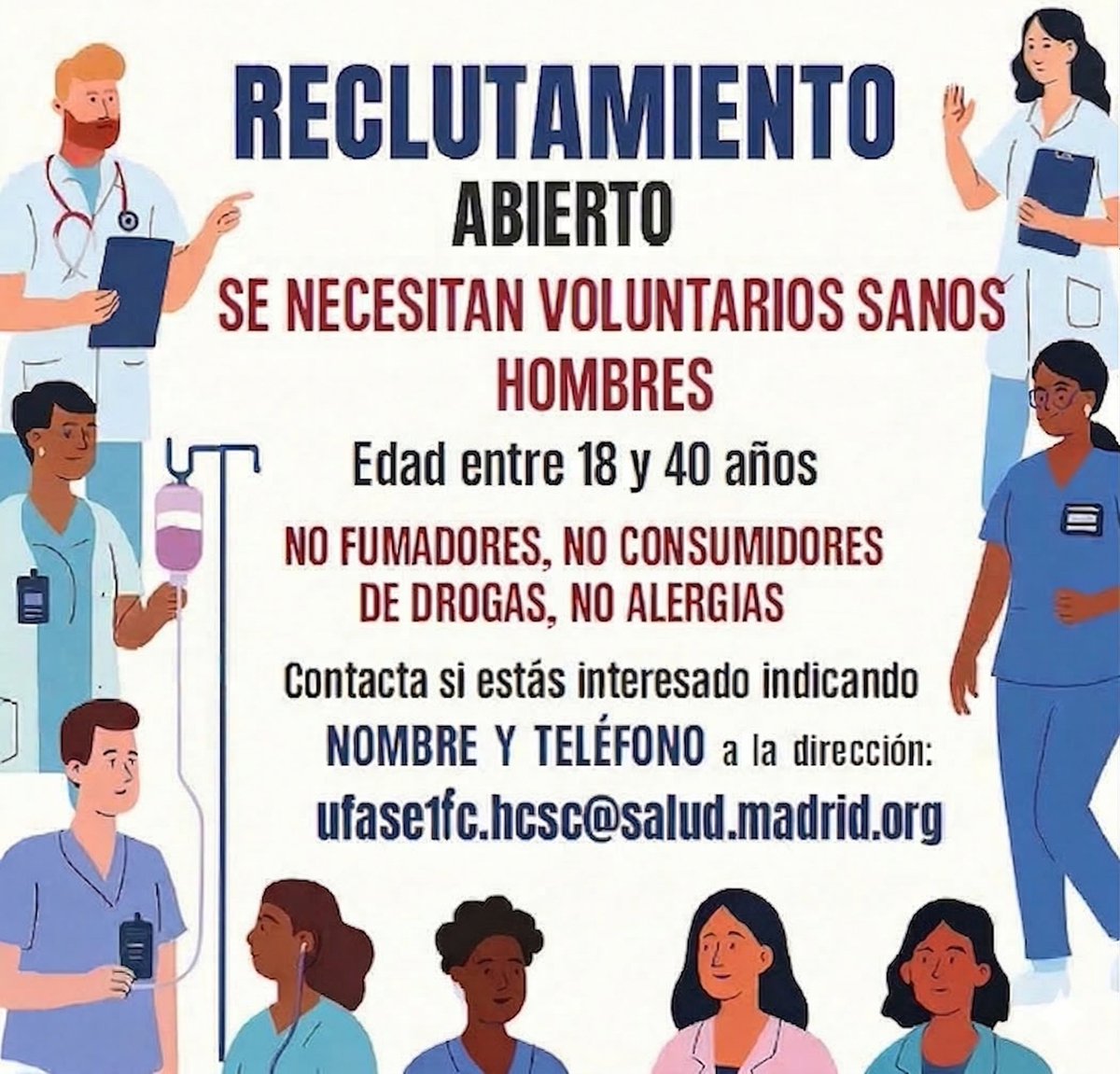 UnidadFaseIMad's tweet photo. ¡¡RECLUTAMIENTO ABIERTO!!  Se necesitan voluntarios sanos: 𝐒𝐎𝐋𝐎 𝐇𝐎𝐌𝐁𝐑𝐄𝐒.  Edad: 18 - 40 años Peso: 50-100 kg No fumadores🚭, no consumidores de drogas, no alergias. Contacta indicando: nombre y teléfono a la dirección de correo📷: ufase1fc.hcsc@salud.madrid.org https://t.co/56UZqK6C9O