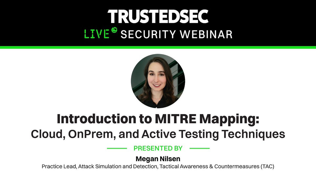 Cyb3rR3s34rch's tweet photo. Originally from From TrustedSec: Webinar - Introduction to MITRE Mapping - Cloud, On-Prem, and Active Testing Techniques https://t.co/BQ99P27CYD ( :-{ı▓ #TrustedSec #Pentesting #cyberresearch https://t.co/BD14KKEwB4