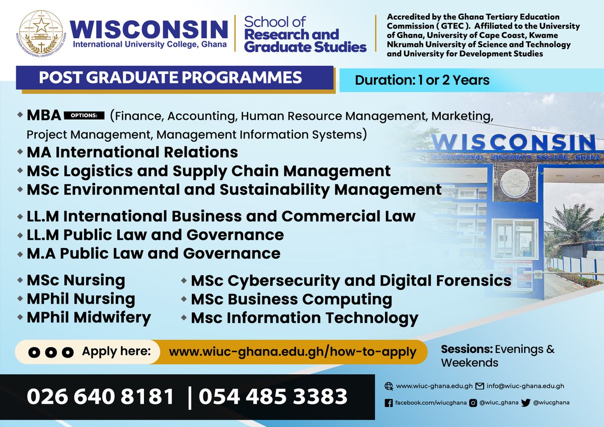 WIUCGHANA's tweet photo. Applications are open for Postgraduate Programmes at Wisconsin International University College, Ghana!
Duration: 1 or 2 Years
Sessions: Evenings & Weekends
Apply here: https://t.co/Wx4MIeRxrk
#wiucghana #postgraduatestudies https://t.co/cxJtIurkaN