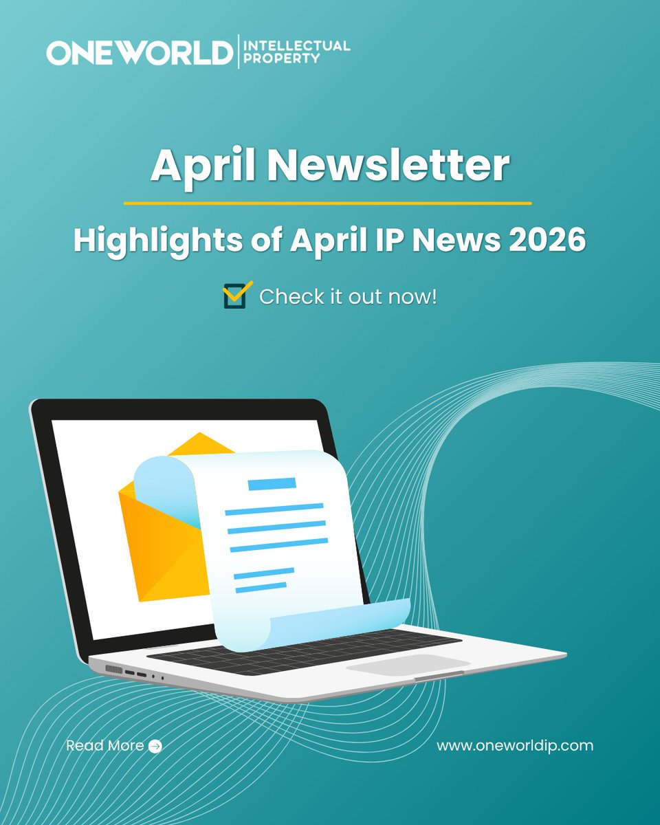 oneworldip's tweet photo. April 2026 Newsletter is Out Now! 📃

Click here to read more: https://t.co/l5tvHphzKu

Stay informed on the latest updates in intellectual property law and innovation at: https://t.co/SoL5O9vVDk

#april #oneworldip #2026 #intellectualproperty #newsletter https://t.co/6ovkqYzUHA