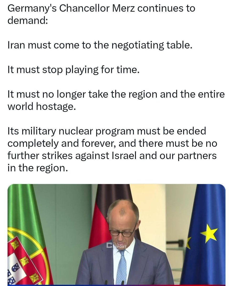 First of all, when speaking about Iran, never use the word “must.”

Second, it would be wise for the Chancellor to ask his advisers to brief him on one important fact: Iran was attacked while negotiations were still underway.
And perhaps Germany should once again review its own