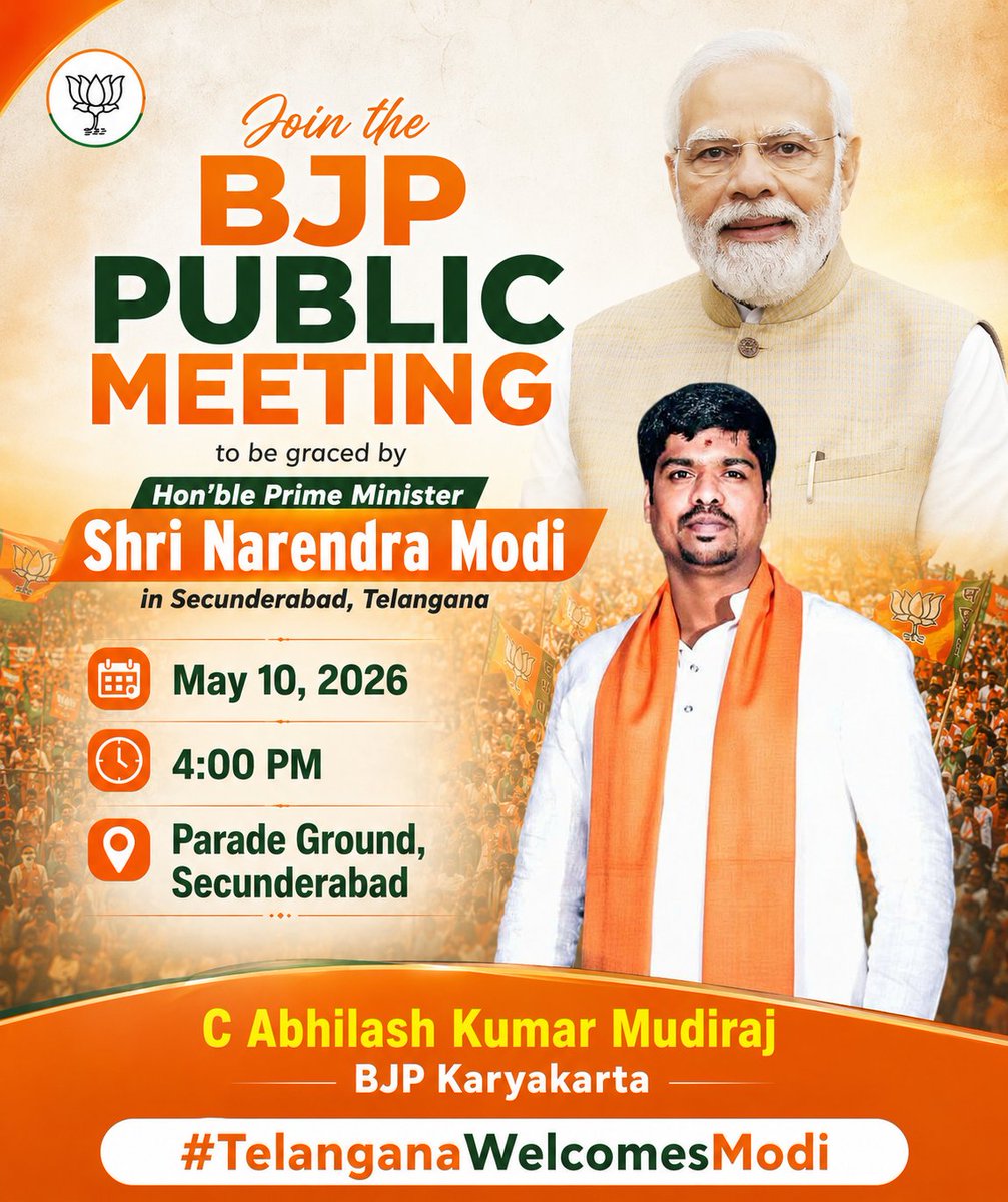 CAbhilashkumar's tweet photo. Join the ‘𝐁𝐉𝐏 𝐏𝐮𝐛𝐥𝐢𝐜 𝐌𝐞𝐞𝐭𝐢𝐧𝐠’ to be graced by Hon’ble Prime Minister Shri @narendramodi in Secunderabad, Telangana 

🗓️ May 10, 2026
🕒 4:00 PM
📍 Parade Ground, Secunderabad

#TelanganaWelcomesModi https://t.co/ncTIkoDLWT