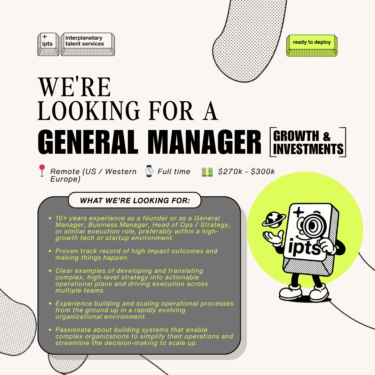 🚨 NEW LIVE ROLE 🚨

GENERAL MANAGER, GROWTH &amp; INVESTMENTS

📍 Remote (US / Western Europe)
⌚️ Full-time
💵 Salary range: $270k - $300k

This is an operator-builder role inside a decentralised, cross-functional system. 

The core mandate is to build and run the company's business