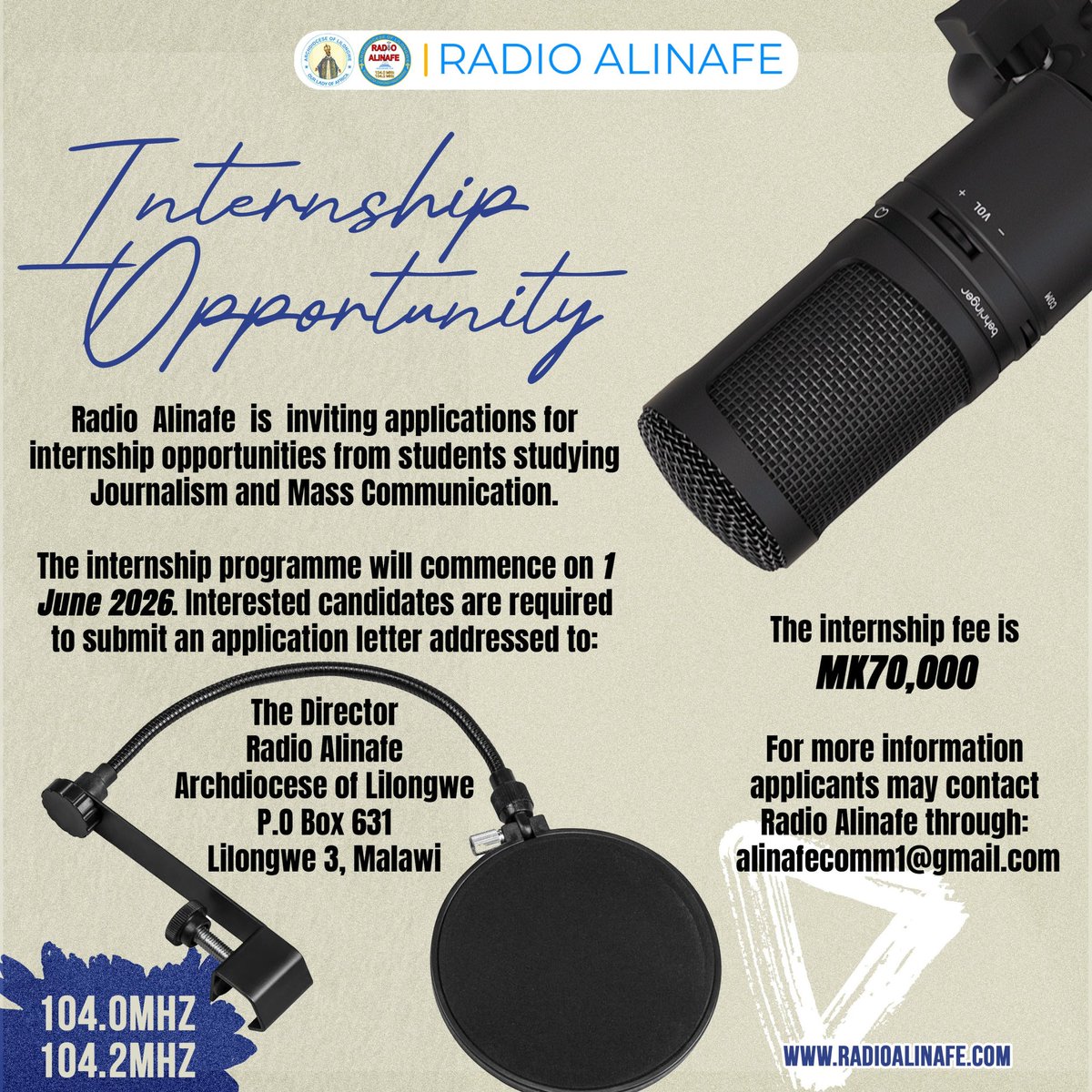 alinafe2002's tweet photo. Radio Alinafe is inviting applications for internship opportunities from students studying Journalism and Mass Communication.

The internship programme will commence on 1 June 2026. Interested candidates are required to submit an application letter addressed to: https://t.co/DMvwZ3A1YN