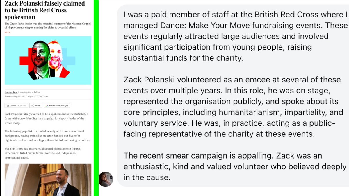Left: The Times, "Zack Polanski falsely claimed to be British Red Cross spokesman"

Right: British Red Cross paid staff who managed the fundraising events says Zack Polanski was on stage representing the British Red Cross at multiple events over many years