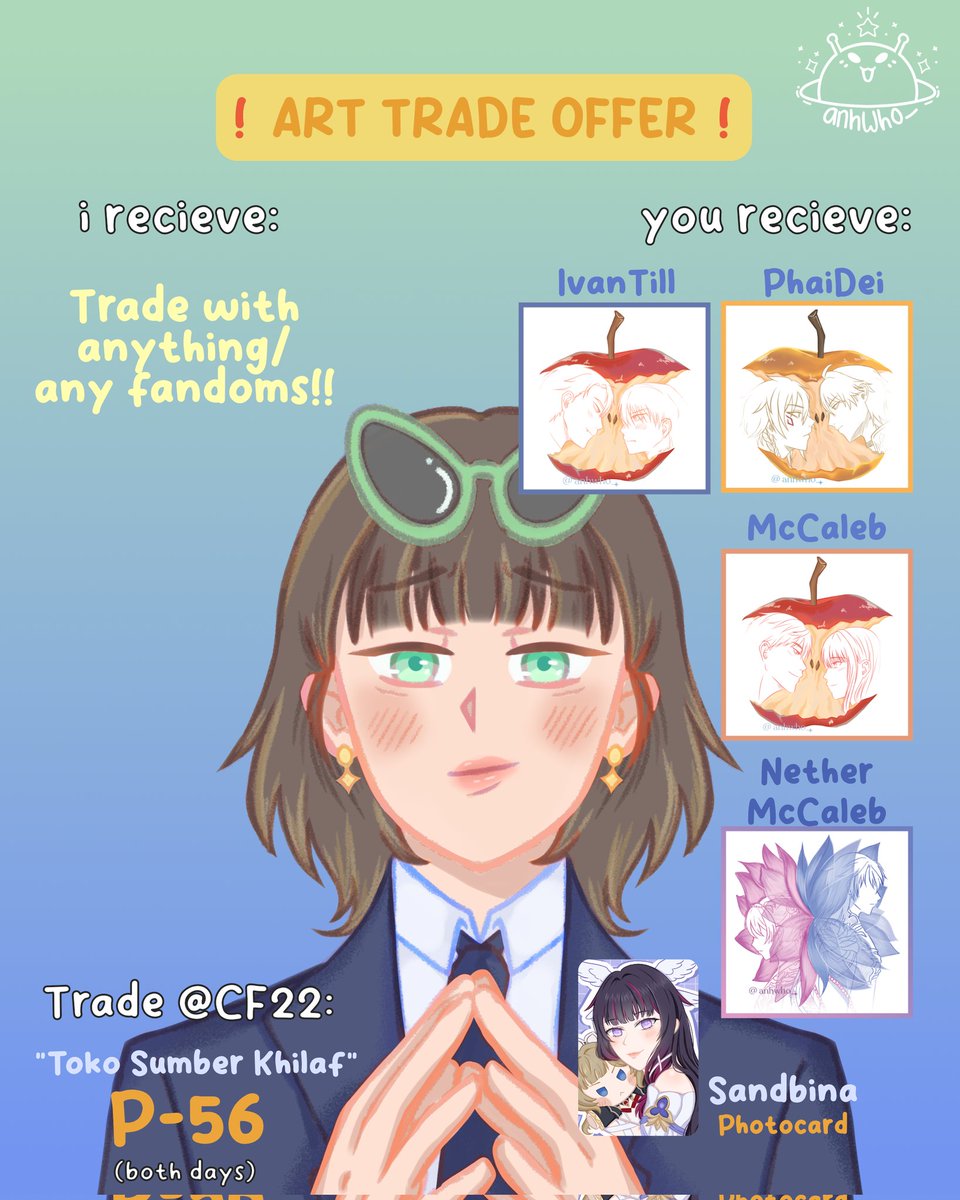 anhwho_'s tweet photo. Hii! Ann kembali open art trade for #CF22 ✨ (both days)
I accept anything/ any fandoms!!
You can get:
—Artprints #IvanTill #PhaiDei #MCCaleb #NetherlordsCaleb
—Photocard #Sandbina
Trade di booth aku "Toko Sumber Khilaf" P-56 yaa ✨ https://t.co/WYhHCSv7Uh