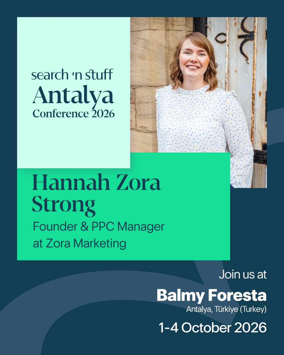 searchandstuff's tweet photo. Local Google Ads still underperforming? Hannah Zora Strong fixes that at the Search 'n Stuff Antalya Conference 2026. She is coming to give real answers. Are you going to be there?

1–4 Oct, 🌞 Antalya, Türkiye. Secure your seat now: https://t.co/t04qGqlgAg https://t.co/pVC224inIO