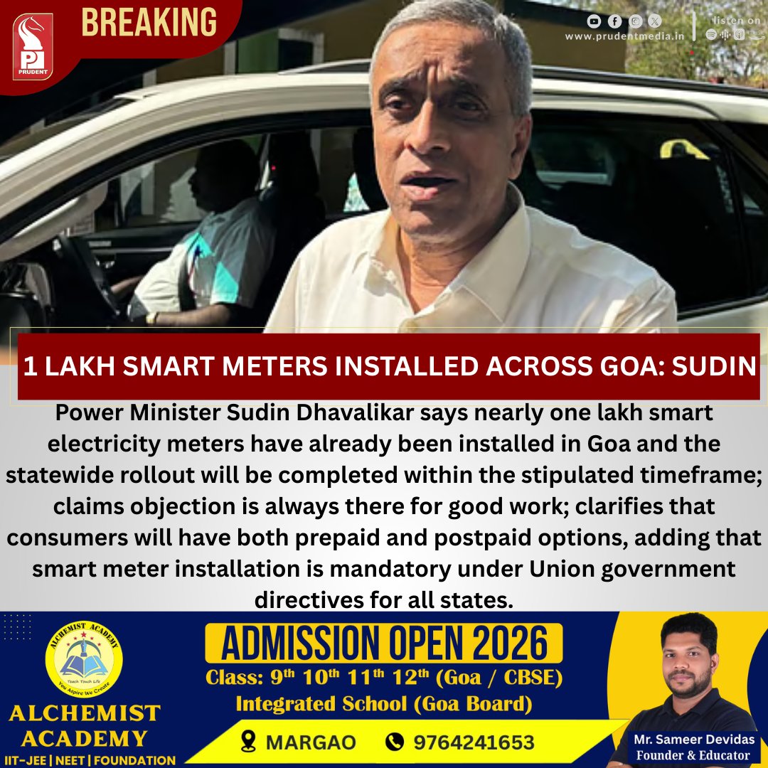prudentgoa's tweet photo. 1 Lakh Smart Meters Installed Across Goa: Sudin
#SmartMeters #GoaPower #SudinDhavalikar #GoaElectricity #DigitalGoa #PowerSector #GoaNews #SmartMeterRollout https://t.co/M7SULZX5aA