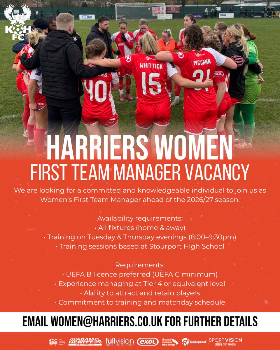 harrierswomen's tweet photo. 𝐅𝐢𝐫𝐬𝐭 𝐓𝐞𝐚𝐦 𝐌𝐚𝐧𝐚𝐠𝐞𝐫 𝐕𝐚𝐜𝐚𝐧𝐜𝐲 🚨

We are now welcoming applications for a committed and knowledgeable individual to join us as Women’s First Team Manager ahead of the 2026/27 season.

Availability requirements:
• All fixtures (home & away)
• Training on Tuesday & Thursday evenings (8:00–9:30pm)
• Training sessions based at Stourport High School

Requirements:
• UEFA B licence preferred (UEFA C minimum)
• Experience managing at Tier 4 or equivalent level
• Ability to attract and retain players
• Commitment to training and matchday schedule

Get in touch to apply, or for more details:
📧 women@harriers.co.uk

#Harriers 🦅